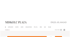 Desktop Screenshot of miskolcplaza.hu